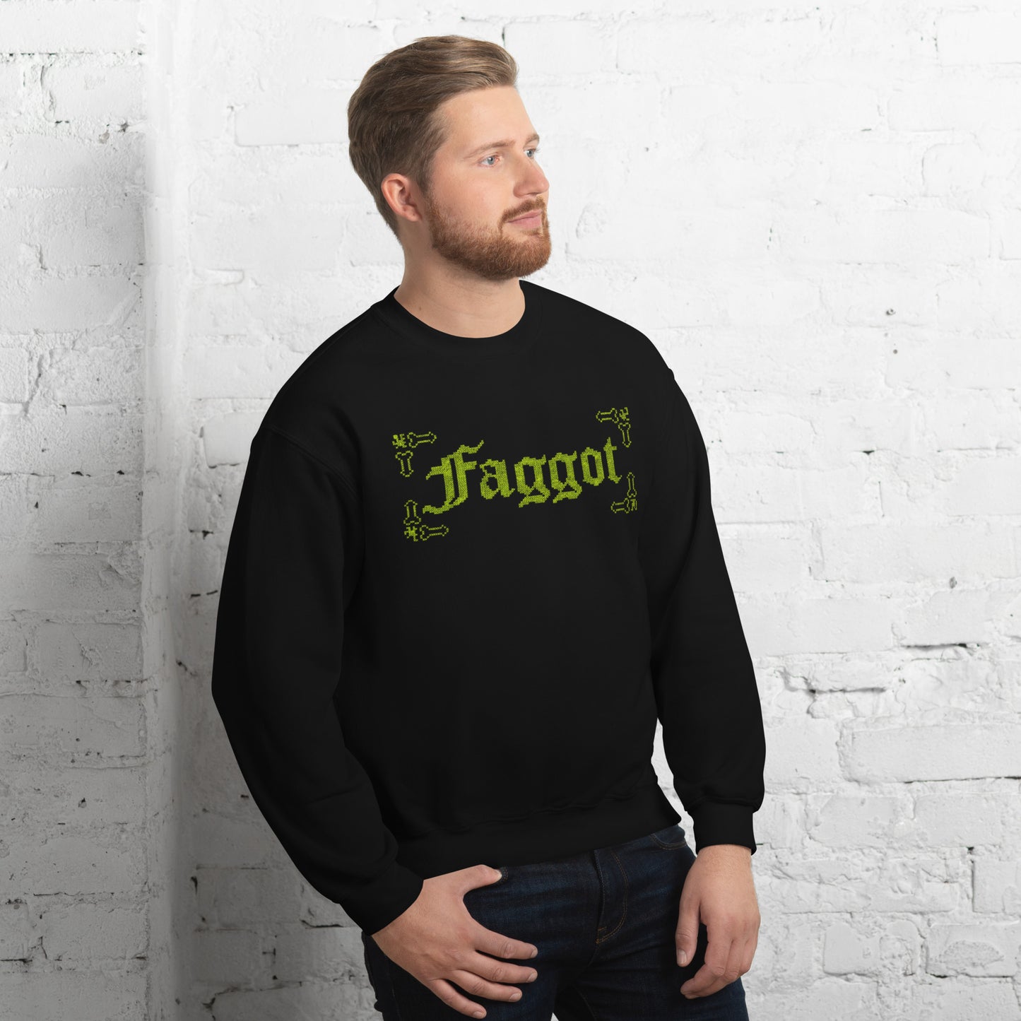 Faggot Sweatshirt